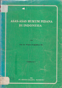 Asas asas hukum pidana di Indonesia