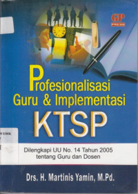 Profesionalisasi guru & implementasi KTSP
