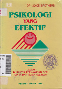 Psikologi yang efektif dalam busines, perkawinan, sex, cinta dan persahabatan