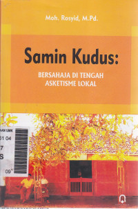 Samin Kudus: bersahaja di tengah asketisme lokal