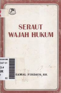 Seraut wajah hukum