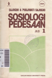 Sosiologi pedesaan: kumpulan bacaan jilid I