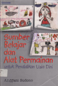 Sumber belajar dan alat permainan (untuk pendidikan usia dini)