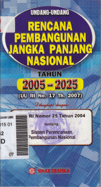 Undang-undang rencana pembangunan jangka panjang nasional tahun 2005-2025 (UU No.17 Th.2007)