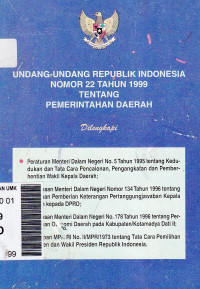 Undang-undang Republik Indonesia nomor 22 tahun 1999 tentang pemerintah daerah
