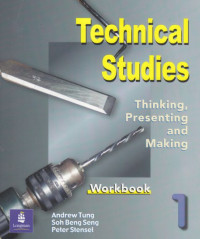 Technical studies 1: thinking, presenting and making morkbook