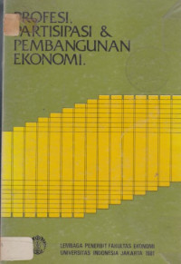 Profesi, partisipasi & pembangunan ekonomi