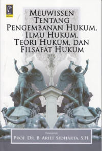 Meuwissen tentang pengembangan pengembanan hukum, ilmu hukum, teori hukum, dan filsafat hukum