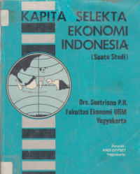 Kapita selekta ekonomi indonesia