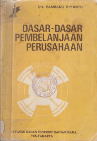 Dasar-dasar pembelanjaan perusahaan Ed.II