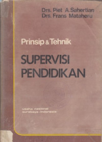 Prinsip dan tehnik supervisi pendidikan