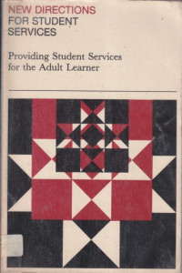 Providing student services for the adult learner