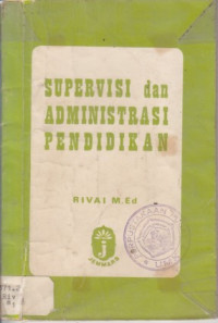 Supervisi dan administrasi pendidikan