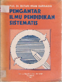 Pengantar ilmu pendidikan sistematis