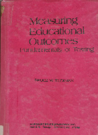 Measuring educational outcomes: fundamentals of testing