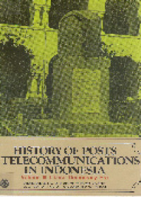 History of posts and telecommunications in Indonesia vol III