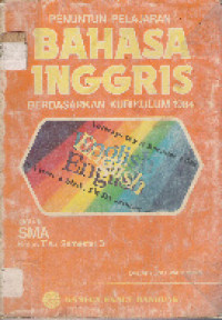 Penuntun pelajaran bahasa inggris berdasarkan kurikulum 1984