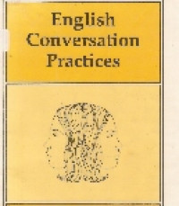 English conversation practices: an intensive course in english supplement