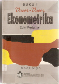 Dasar-dasar ekonometrika buku 1 ed.1