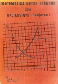 Matematika untuk ekonomi dan aplikasi (lanjutan)