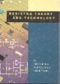 Resistor theory and technology