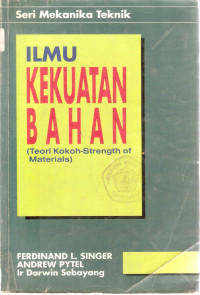 Ilmu kekuatan bahan: teori kokoh-strength of materials