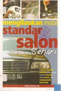 Menghilaukan mobil standar salon dalam sehari