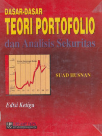 Dasar-dasar teori portofolio dan analisis sekuriitas ed.III