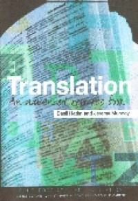 Translation: an advanced resourse book