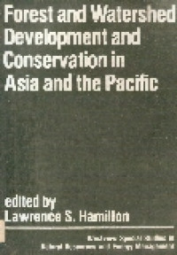 Forest and waershed development and conversation in Asia and the Pacific
