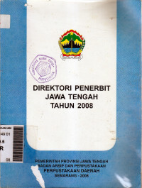 Direktori penerbitan jawa tengah tahun 2008