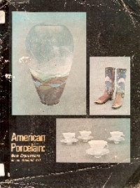 American porcelain: new expressions in an ancient art