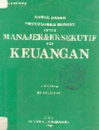 Dasar dasar penyusunan budget untuk manajer & eksekutif keuangan