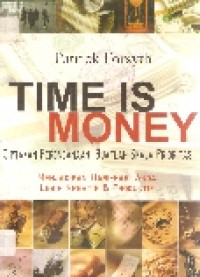 Time is money: ciptakan perencanaan, buatlah skala prioritas