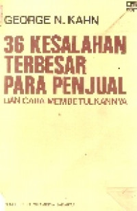 36 Kesalahan terbesar para penjual dan cara membetulkannya