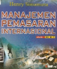 Manajemen pemasaran internasional jilid 1 ed.II
