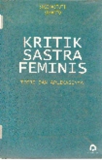 Kritik sastra feminis: teori dan aplikasinya