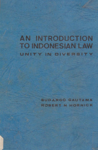 An introduction to Indonesia law unity in diversity