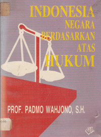 Indonesia negara berdasarkan atas hukum