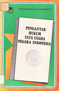 Pengantar hukum tata usaha negara Indonesia