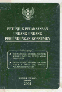 Petunjuk pelaksanaan undang-undang perlindungan konsumen