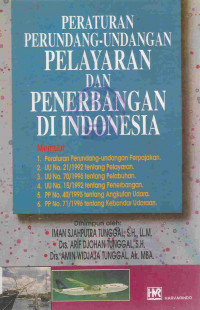 Peraturan perundang-undangan pelayaran dan penerbangan di Indonesia