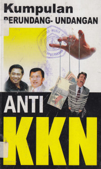 Kumpulan perundang-undangan anti korupsi, kolusi dan nepotisme