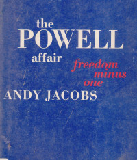 The powell affair: freedom minus one