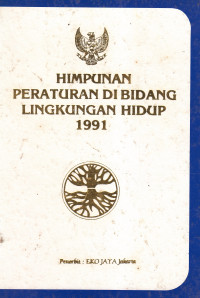 Himpunan peraturan di bidang lingkungan hidup 1991