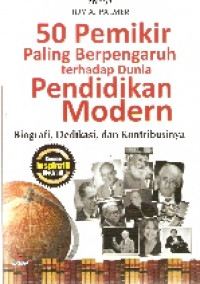 50 pemikir paling berpengaruh terhadap dunia pendidikan modern