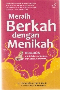 Meraih berkah dengan menikah