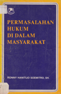 Permasalahan hukum di dalam masyarakat