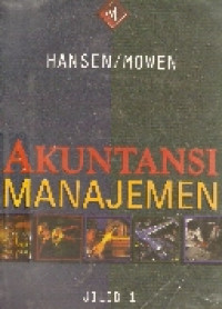 Akuntansi manajemen jilid 1