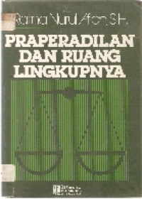 Praperadilan dan ruang lingkupnya